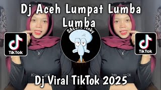 Download lagu DJ LUMPAT LUMBA LUMBA ACEH - DJ ACEH DI LUMPAT LUMBA LUMBA VIRAL TIKTOK 2025 !! mp3 Download lagu DJ LUMPAT LUMBA LUMBA ACEH - DJ ACEH DI LUMPAT LUMBA LUMBA VIRAL TIKTOK 2025 !! mp3