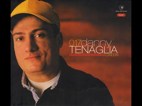 Danny Tenaglia - Global Underground 017 (London) CD1 (2000)