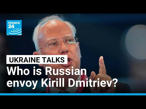 Who is Kirill Dmitriev, the Russian envoy part of Ukraine talks in the UAE? • FRANCE 24 English