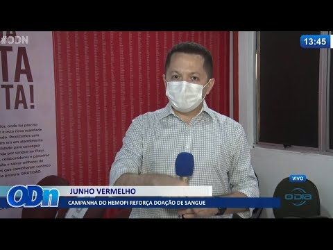 Campanha Junho Vermelho do Hemopi reforça conscientização de doação de sangue 02 06 2021