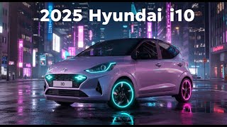 2025 Hyundai i10 İncelemesi – Tasarım, Teknoloji ve Tüm Detaylar! | Ta