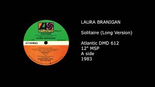 LAURA BRANIGAN - Solitaire (Long Version) - 1983