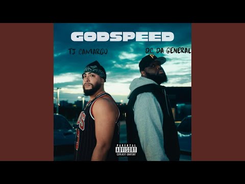 Godspeed (feat. TJ Camargo)