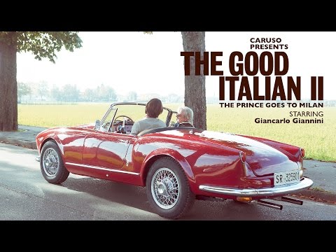 Caruso presents: The Good Italian II - The Prince goes to Milan - starring Giancarlo Giannini