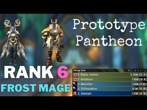 18k DPS Mythic Prototype Pantheon Guide/Commentary Frost Mage
