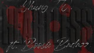 Yhung T.O. featuring Boosie Badazz - &quot;Heartless&quot;