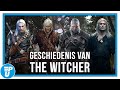 De Geschiedenis van The Witcher