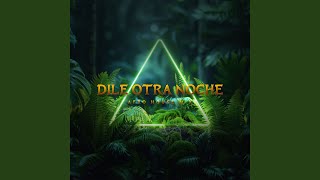Dile Otra Noche (Afro House Mix)
