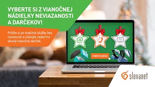 Vyberte si z 🎄vianočnej nádielky internetu a 🎁 darčekov od Slovanetu!