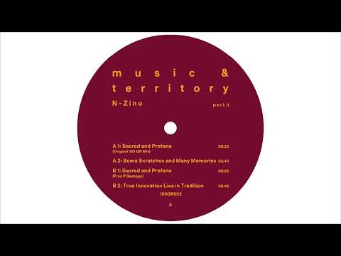 A1. N-Zino - Sacred and Profane (Original 180 GR Mix)
