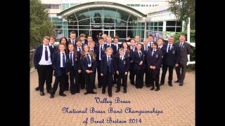 Valley Brass - Narnia Suite -  National Brass Band Championships of Great Britain 2014