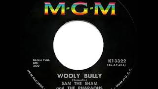 1965 HITS ARCHIVE: Wooly Bully - Sam the Sham &amp; the Pharaohs (a #1 record)