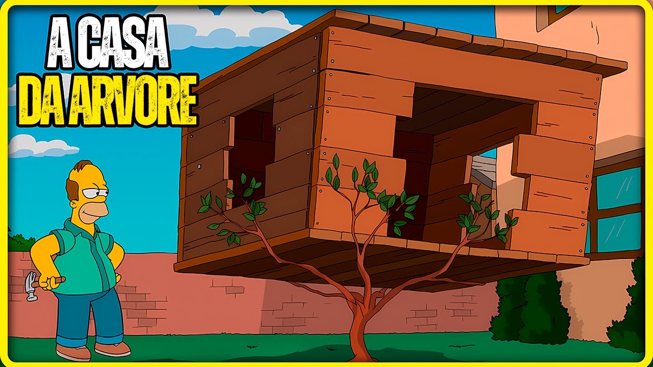 BART RENOVA SUA CASA NA ÁRVORE | OS SIMPSONS