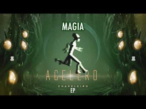 Chapeleiro & HiFi - Magia (Original mix)