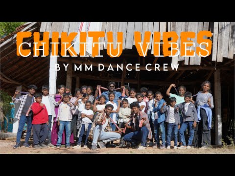 CHIKITU VIBES | MM DANCE | VIBE SONG......