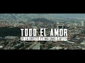De La Ghetto - Todo El Amor (feat. Maluma & Wisin)[Official Video]