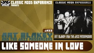 Art Blakey & The Jazz Messengers - Like Someone in Love (1955)