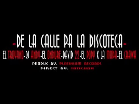 El Krawa x El Ondure x Lobo Malo x Popy Moda De La Calle Pa La Discoteca (video oficial) | El Kartel