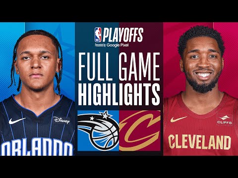 #5 MAGIC at #4 CAVALIERS FULL GAME 1 HIGHLIGHTS April 20, 2024