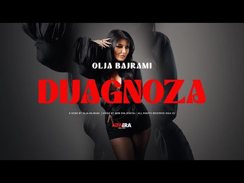 Olja Bajrami - Dijagnoza (Official Video || 2024)