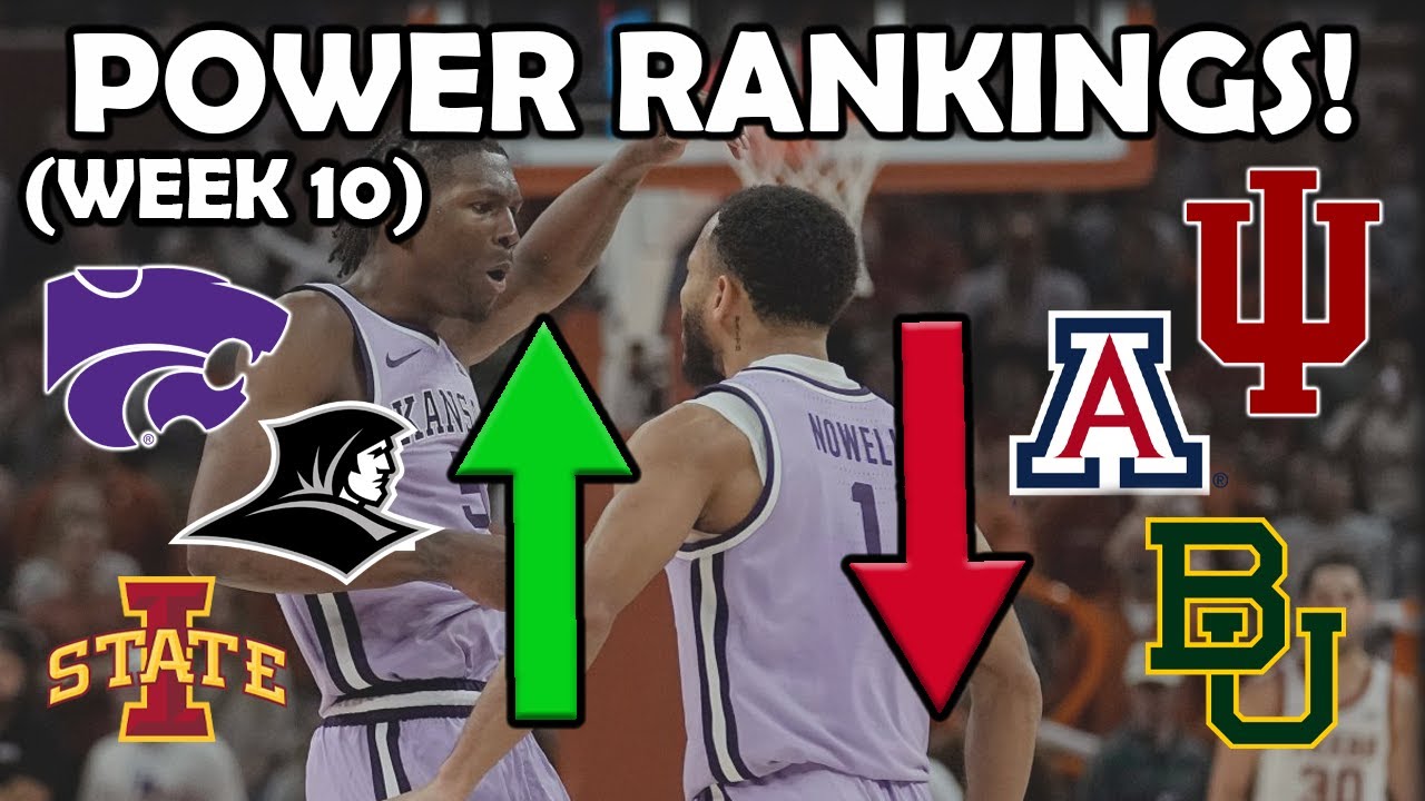 College Basketball Week 10 *POWER RANKINGS* (Dannyology 35)