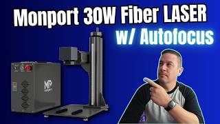 MONPORT GT30 30W Autofocus Fiber Laser | Unbox/Test/Review