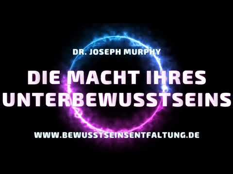 Zusammenfassung "Dr. Joseph Murphy - Die Macht Ihres Unterbewusstseins"