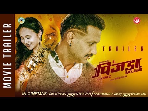 Nepali Movie Pinjada Back Again Trailer