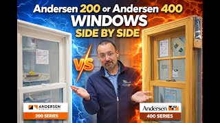 Andersen 200 or Andersen 400. Side by Side