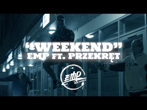 E/|\P - Weekend Ft.PRZEKRĘT [2021] ®