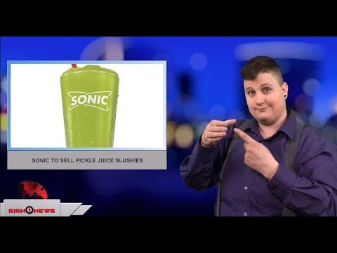 Sonic to sell pickle juice slushies (ASL - 3.18.18)