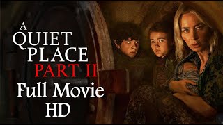 Download lagu A Quiet Place Part II 2021- Full Movie - HD Quality mp3