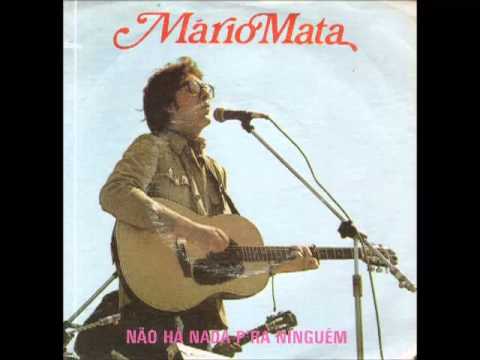 Mário Mata - Não Há Nada Pa Ninguém