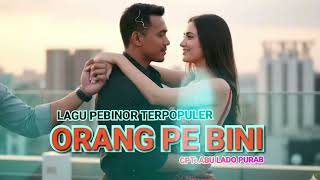 Download lagu ORANG PE BINI 'LAGU PEBINOR TERPOPULER 2026 mp3 Download lagu ORANG PE BINI 'LAGU PEBINOR TERPOPULER 2026 mp3
