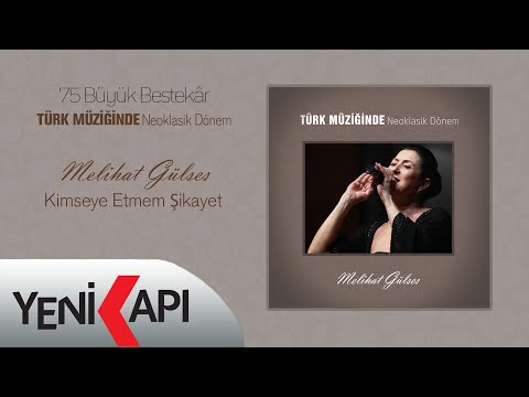 Melihat Gülses - Kimseye Etmem Şikayet  (Official Video)