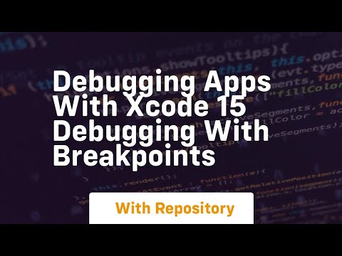 Debugging apps with xcode 15 debugging with breakpoints