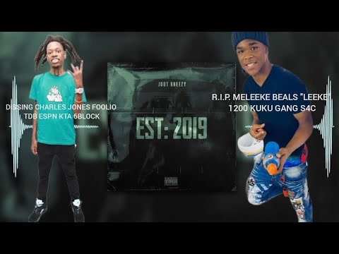 Every Person DISSED & Mentioned In- Jdot Breezy "EST: 2019"