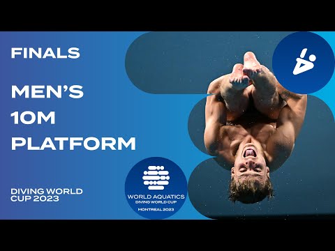 LIVE | Men's 10m Platform Final | Diving World Cup 2023 | Montreal