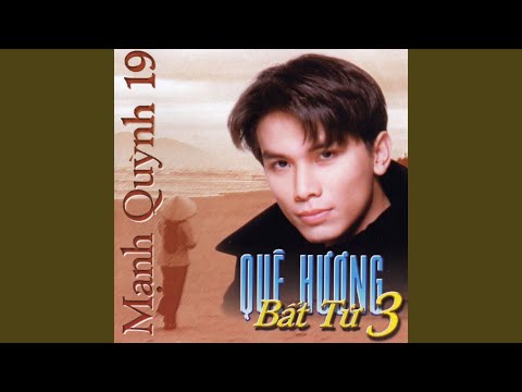 Thể hiện bởi Mạnh Quỳnh