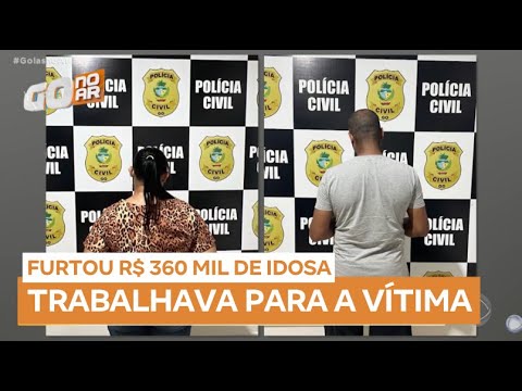 Casal é preso em Inhumas (GO) por furtar mais de R$ 360 mil de idosa