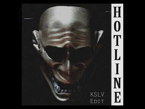 KSLV Noh & HXVSAGE - HOTLINE (KSLV Edit)
