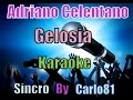 Adriano Celentano - Gelosia karaoke 