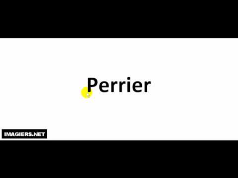 How to pronounce in French # Perrier
