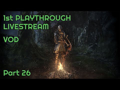 Dark Souls 1 - Part 26