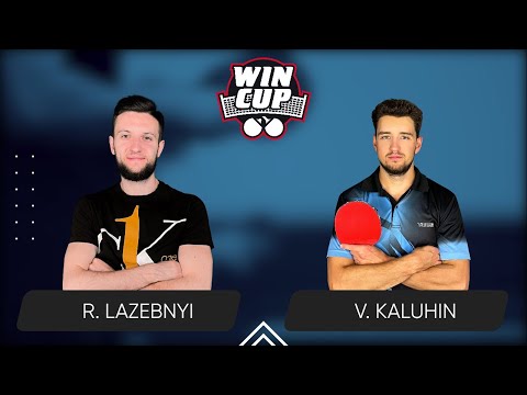 13:15 Ruslan Lazebnyi - Vladyslav Kaluhin West 2 WIN CUP 22.03.2024 | TABLE TENNIS WINCUP