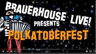PolkaToberfest with Brave Combo &amp; Special Guests September 14 &amp; 15