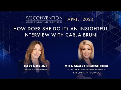 Carla Bruni at WE Convention - How Does She Do It? An Insightful Interview