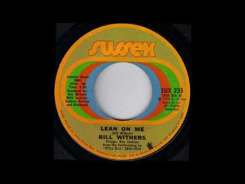 1972_010 - Bill Withers - Lean On Me - (45)(3.47)