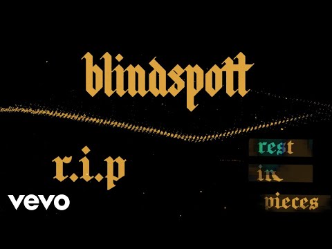 Blindspott - R.I.P. (Rest In Pieces)