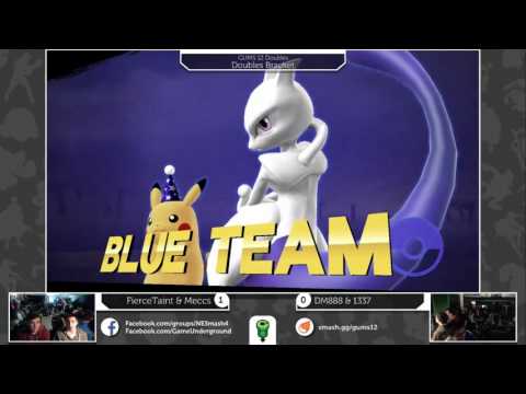GUMS 12 Doubles (Winner's Bracket) - 1337 + DM888 vs FierceTaint + Meccs